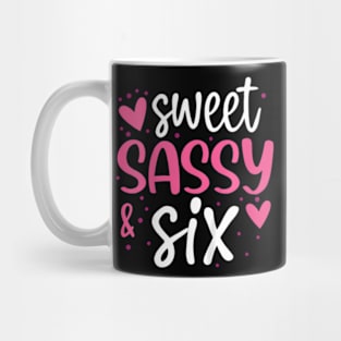 Kids Hearts Sweet Sassy And Six 6 Years Old 6Th Birthday Girls Mug